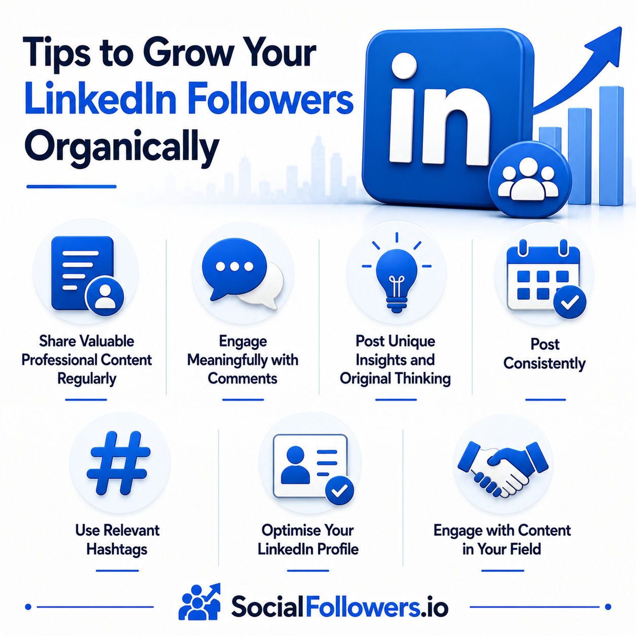 Tips to Grow Your LinkedIn Followers Organically