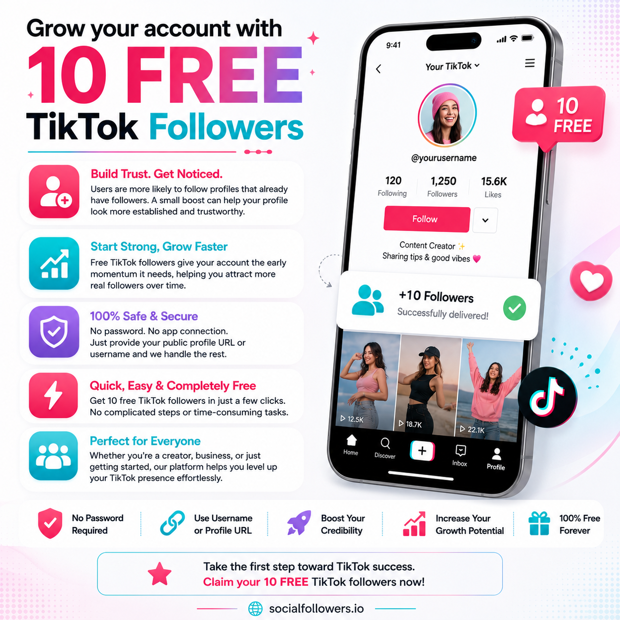 Grow your account with 10 FREE TikTok Followers