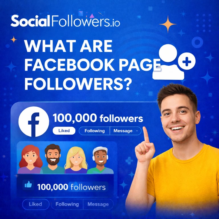 What Are Facebook Page Followers?